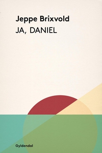 Ja, Daniel (e-bog) af Jeppe Brixvold