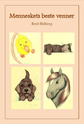 Menneskets beste venner (ebok) av Berit Helberg