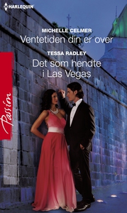 Ventetiden din er over / Det som hendte i Las