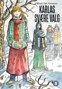 Karlas svære valg (lydbog) af Renée T