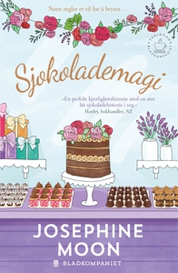 Sjokolademagi (ebok) av Josephine Moon