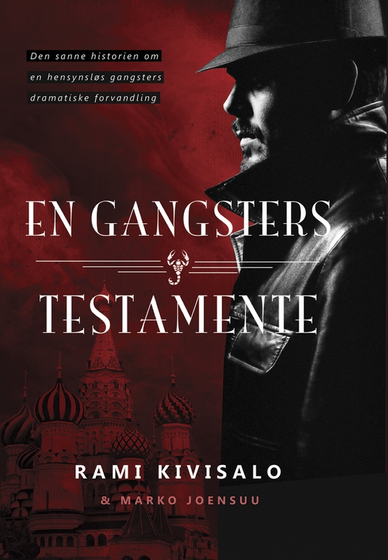 En gangsters testamente