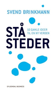 Ståsteder (lydbog) af Svend Brinkmann