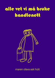 Alle vet vi må bruke handlenett (singel) av M