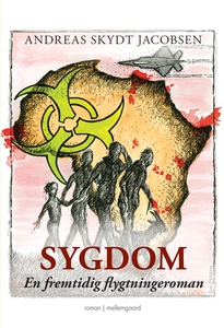Sygdom (e-bog) af Andreas Skydt Jacob