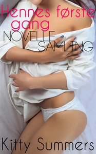 Hennes første gang: Novellesamling (ebok) av
