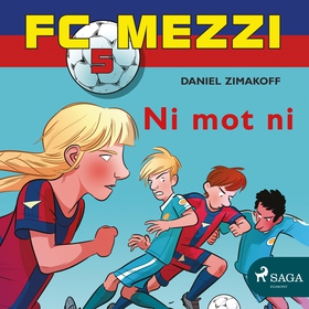 FC Mezzi 5 - Ni mot ni (lydbok) av Daniel Zimakoff