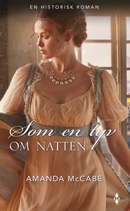 Som en tyv om natten (ebok) av McCabe Amanda