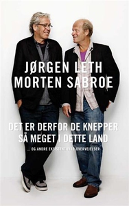 Det er derfor de knepper så meget i d