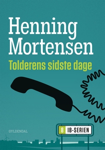 Tolderens sidste dage (e-bog) af Henn