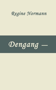 Dengang- (ebok) av Regine Normann