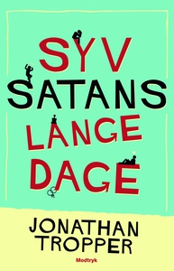 Syv satans lange dage (lydbog) af Jon