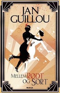Mellem rødt og sort (lydbog) af Jan G