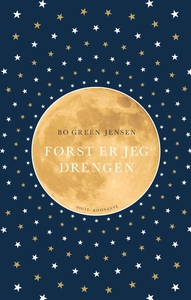 Først er jeg drengen (e-bog) af Bo Gr