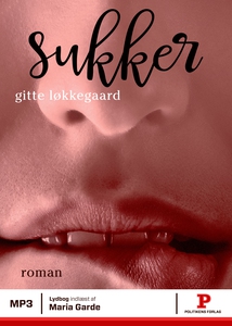 Sukker (lydbog) af Gitte Løkkegaard