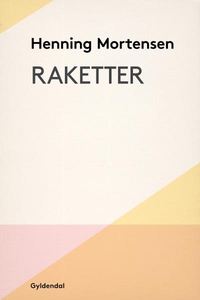 Raketter (lydbog) af Henning Mortense