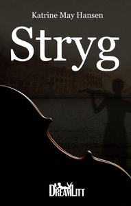 Stryg (e-bog) af Katrine May Hansen