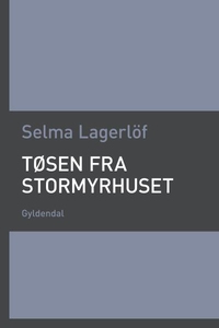 Tøsen fra Stormyrhuset (lydbog) af Se