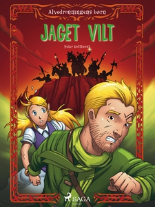 Alvedronningens barn 3 - Jaget vilt (ebok) av
