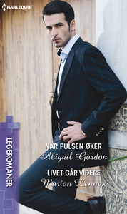 Når pulsen øker / Livet går videre (ebok) av