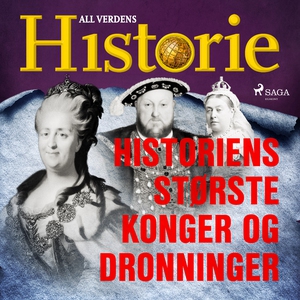 Historiens største konger og dronninger (lydb