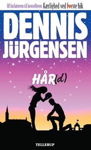 Hår(d) (e-bog) af Dennis Jürgensen