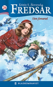 Uten forvarsel (ebok) av Kristin S. Ålovsrud