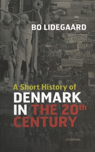 A Short History of Denmark in the 20t