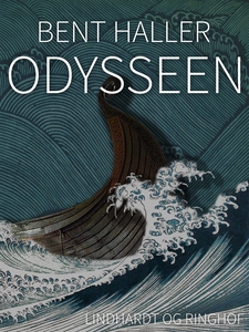 Odysseen (e-bog) af Bent Haller