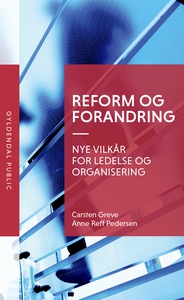 Reform og forandring (e-bog) af Carst