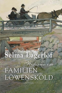 Historien om familien Löwensköld (lyd