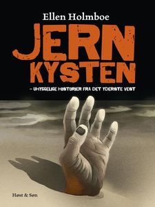 Jernkysten (e-bog) af Ellen Holmboe