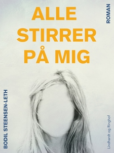 Alle stirrer på mig (e-bog) af Bodil