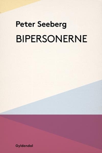 Bipersonerne (lydbog) af Peter Seeber