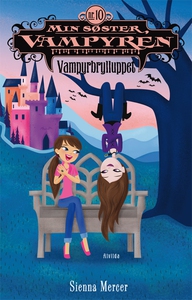 Min søster, vampyren 10: Vampyrbryllu