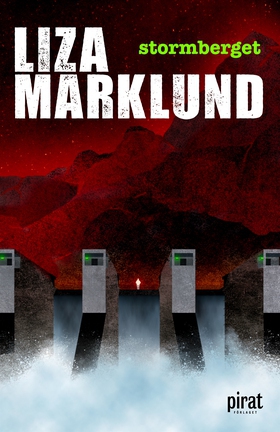 Stormberget (e-bok) av Liza Marklund