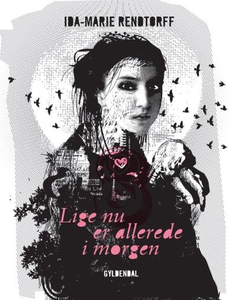 Lige nu er allerede i morgen (lydbog)