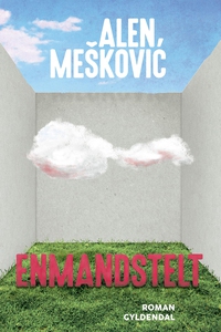 Enmandstelt (e-bog) af Alen Meskovic