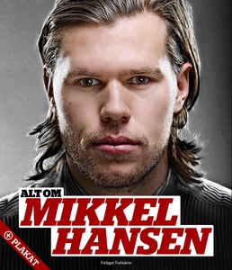 Alt om Mikkel Hansen (lydbog) af Mari