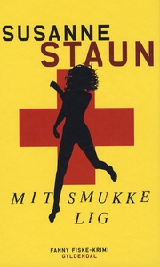 Mit smukke lig (e-bog) af Susanne Sta