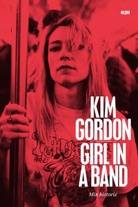 Girl in a Band (e-bog) af Kim Gordon