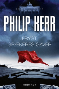 Frygt grækeres gaver (e-bog) af Phili