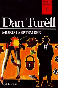 Mord i september (e-bog) af Dan Turel