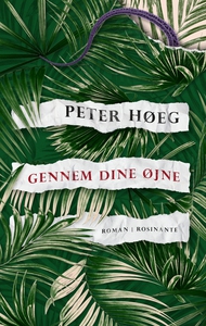 Gennem dine øjne (e-bog) af Peter Høe