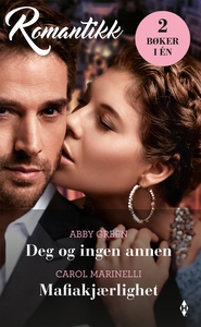 Deg og ingen annen / Mafiakjærlighet (ebok) a