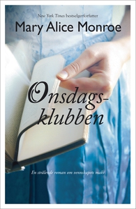 Onsdagsklubben (ebok) av MaryAlice Monroe