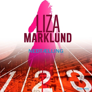Nedtælling (lydbog) af Liza Marklund