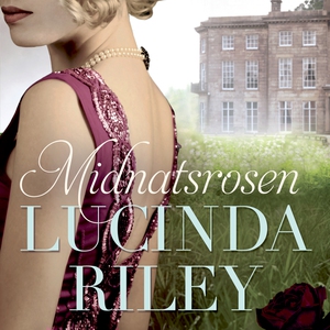 Midnatsrosen (lydbog) af Lucinda Rile