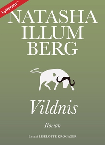 Vildnis (lydbog) af Natasha Illum Ber