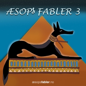 Æsop's Fabler 3 (lydbok) av Æsop's Fabler, Æs